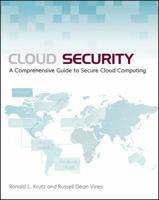 Cloud Security: A Comprehensive Guide to Secure Cloud Computing 0470589876 Book Cover
