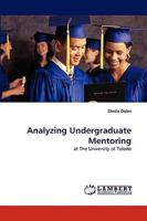 Analyzing Undergraduate Mentoring 3838353757 Book Cover