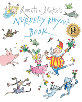 Quentin Blake's Nursery Rhyme Book 1849416907 Book Cover