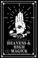 Heaven's and High Magick B08DPZ5N4R Book Cover