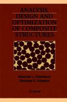 Analysis, Design and Optimization of Composite Structures, 2nd Edition 0471971898 Book Cover