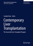 Contemporary Liver Transplantation: The Successful Liver Transplant Program 3319072080 Book Cover