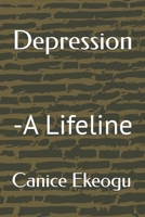 Depression: -A Lifeline B0GVS6JRS8 Book Cover