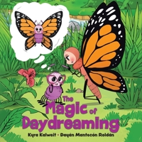 The Magic of Daydreaming 0228856221 Book Cover