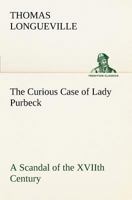The Curious Case of Lady Purbeck 0809544814 Book Cover