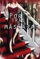 Por Trás das Máscaras B0C6P8FQYM Book Cover