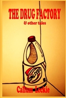 The Drug Factory 1291535713 Book Cover