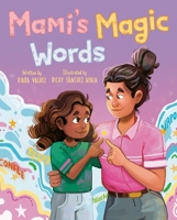Mami's Magic Words 0593691105 Book Cover