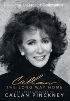 The Long Way Home: The Travel Memoirs of Callan Pinckney 106861742X Book Cover