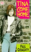 Tina Come Home 0099717107 Book Cover