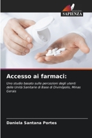 Accesso ai farmaci (Italian Edition) 6207778898 Book Cover