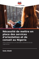 Nécessité de mettre en place des services d'orientation et de conseil au Nigeria 6206420655 Book Cover