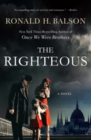 The Righteous: A Novel 1250373107 Book Cover