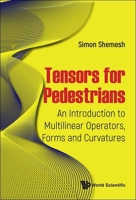 Tensors for Pedestrians 9819811627 Book Cover
