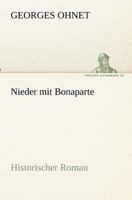 Nieder mit Bonaparte (German Edition) 1246853833 Book Cover