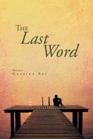 The Last Word 1468557351 Book Cover