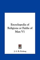 Encyclopedia of Religions or Faiths of Man V1 1162590742 Book Cover