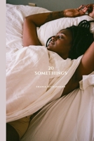 20 Something's B0DVLJ6HRG Book Cover