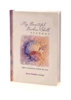 My Beautiful Broken Shell: Quiet Moments to Refresh the Soul 1583754202 Book Cover