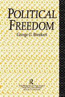 Political Freedom (Problems of Philosophy Their Past and Present) 0415755247 Book Cover