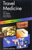 Colour Guide - Travel Medicine 0443061645 Book Cover