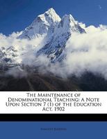 The Maintenance of Denominational Teaching 1110871236 Book Cover