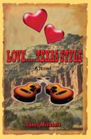 Love....Texas Style 0595382266 Book Cover