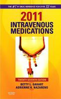 2011 Intravenous Medications 0323057926 Book Cover