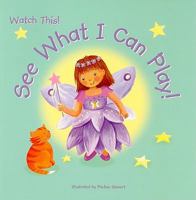See What I Can Play! 160754461X Book Cover