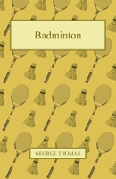 Badminton 144742669X Book Cover