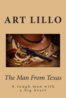 The Man From Texas 1505920825 Book Cover