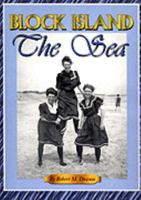 Block Island: The Sea 0965898334 Book Cover