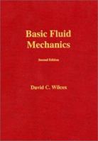 Basic Fluid Mechanics (Third Edition) 1928729037 Book Cover