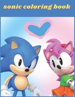 Sonic: Coloring Book for Kids and Adults with Fun, Easy, and Relaxing B08R8DKNLM Book Cover