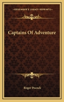 Captains of Adventure 1163111422 Book Cover