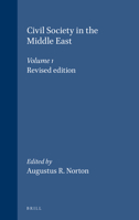 Civil Society in the Middle East (Social, Economic & Political Studies of the Middle East) (Social, Economic & Political Studies of the Middle East) 9004145931 Book Cover