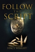 Follow the Script B09HNJC88Y Book Cover