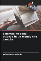 L'immagine della scienza in un mondo che cambia 6209113141 Book Cover