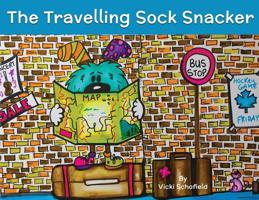 The Travelling Sock Snacker 1999003306 Book Cover