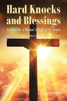 Hard Knocks and Blessings: As Told by a Pastor's Wife of 67 Years: 50 Short Stories Including Childhood Memories with a Touch of Humor B0C4CPK5KH Book Cover