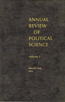 Annual Review of Political Science, Volume 1 0893913936 Book Cover