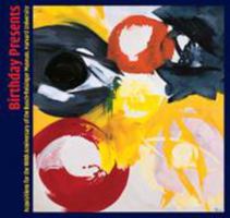 Birthday Presents: Busch-Reisinger Museum 189177137X Book Cover