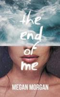 The End of Me 173359390X Book Cover