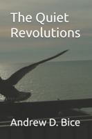 The Quiet Revolutions (The Living Thread Series) B0FLPCXZ4H Book Cover