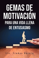 Gemas De Motivación (Spanish Edition) 164334532X Book Cover
