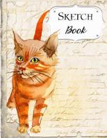 Sketch Book: Cat Sketchbook Scetchpad for Drawing or Doodling Notebook Pad for Creative Artists #4 Red Tabby 1073500780 Book Cover