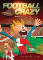 Football Crazy 1872734545 Book Cover