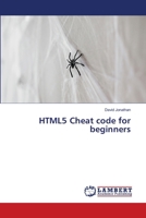 HTML5 Cheat code for beginners 620746852X Book Cover