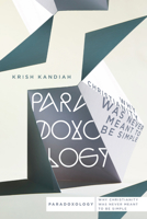 Paradoxology 1444745360 Book Cover