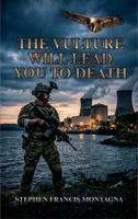 Vulture Will Lead You to Death 1970301317 Book Cover